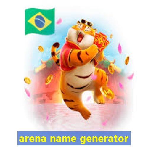 arena name generator